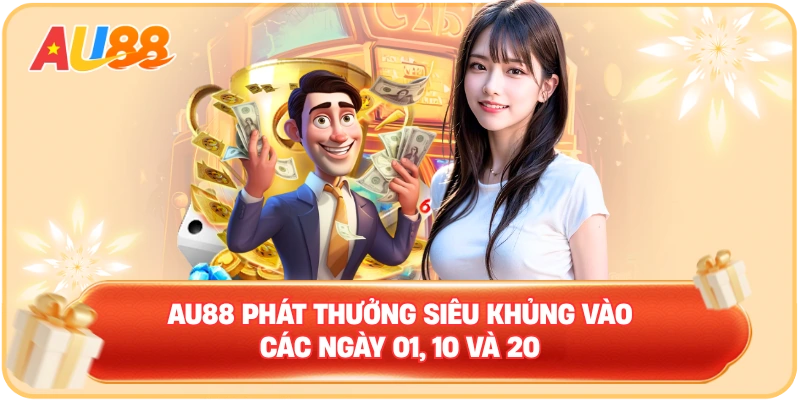 Ưu đãi AU88 – Chi tiết về chương trình ưu đãi hot 2026