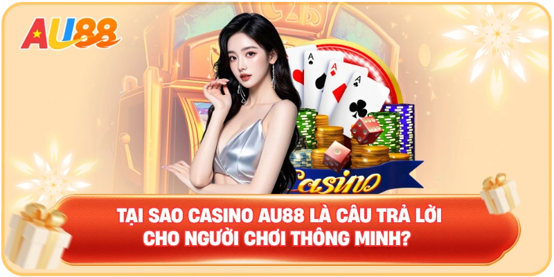 Sảnh WM Casino AU88 – Sự Lựa Chọn Của Dân Chơi Cá Cược