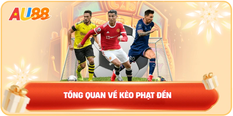 Kèo Phạt Đền – Các Thông Tin Quan Trọng Cần Nắm Rõ Tại AU88