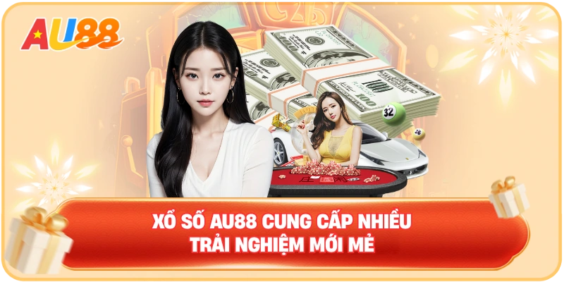 XỔ SỐ AU88 – Khám Phá Thế Giới Cá Cược Chất Lượng Hàng Đầu