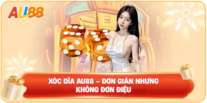 AU88 | AU88.COM – Link Truy Cập Uy Tín - Bảo Mật T10/2026